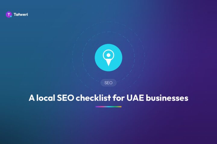 A local SEO checklist for UAE businesses